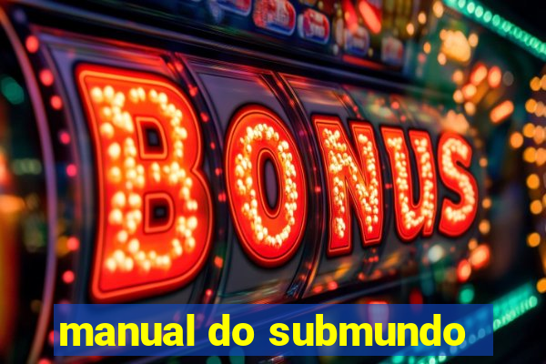 manual do submundo